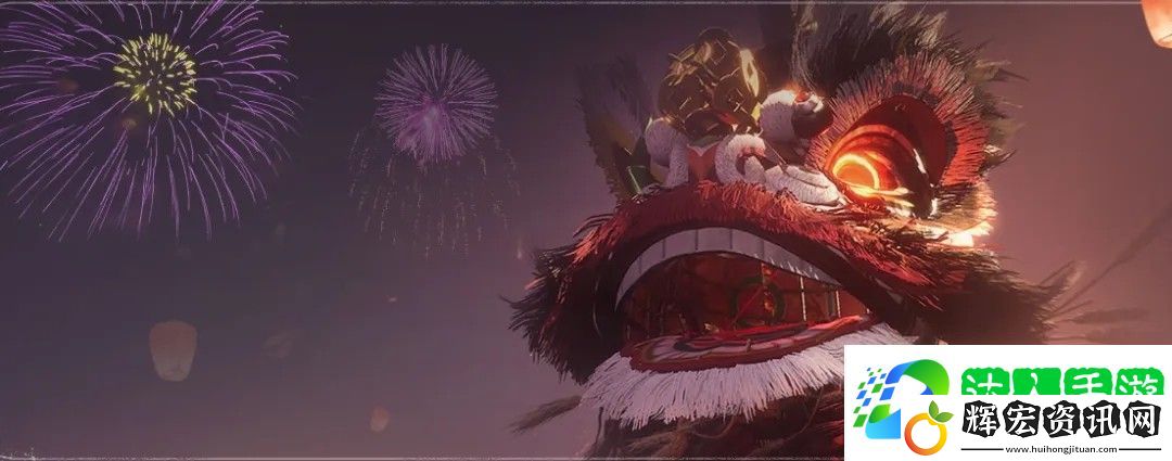 燕云十六聲春節(jié)活動玩法福利大全最新 燕云十六聲春節(jié)活動玩法福利大全